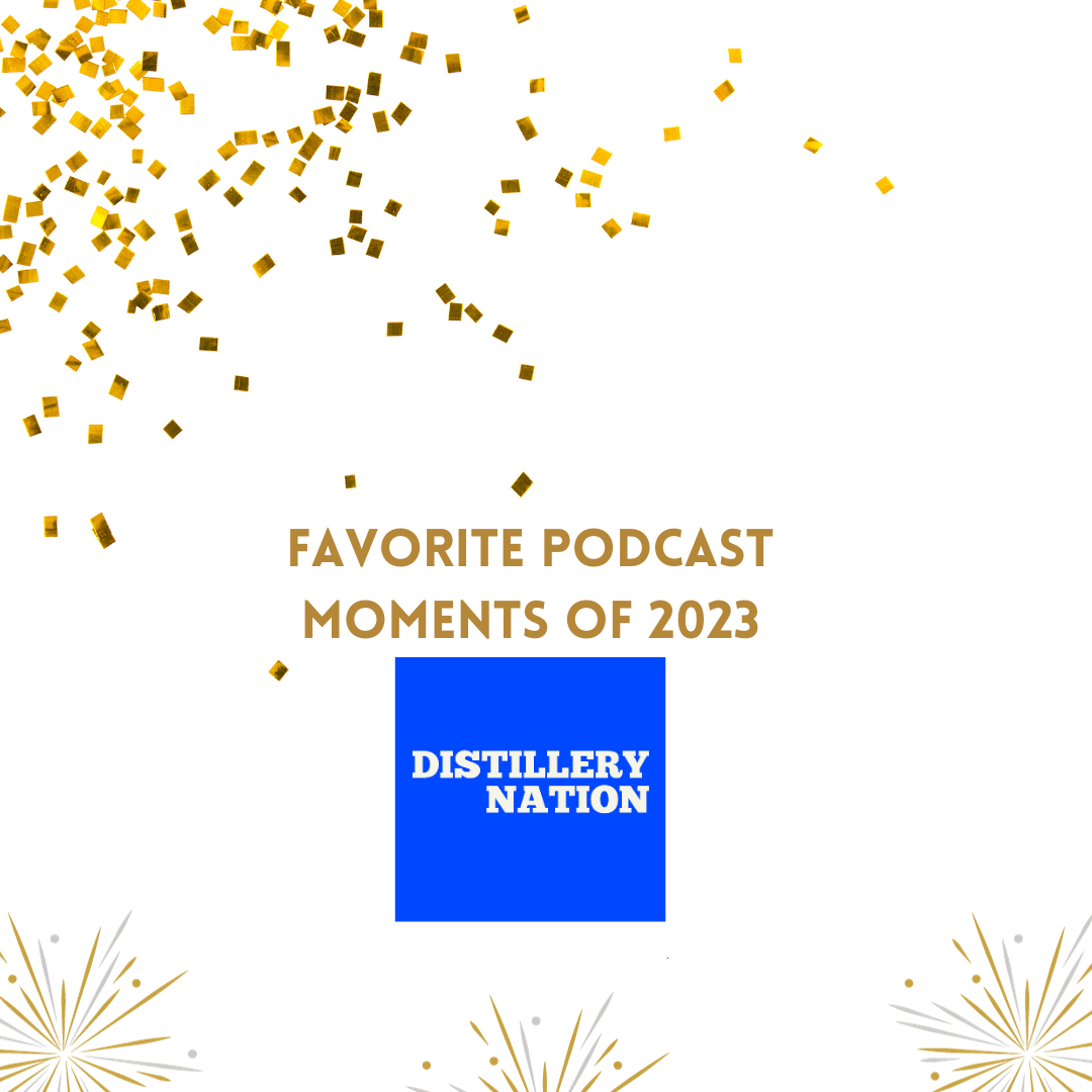 Distillery Nation's Top Insights from 2023: A Year in Review